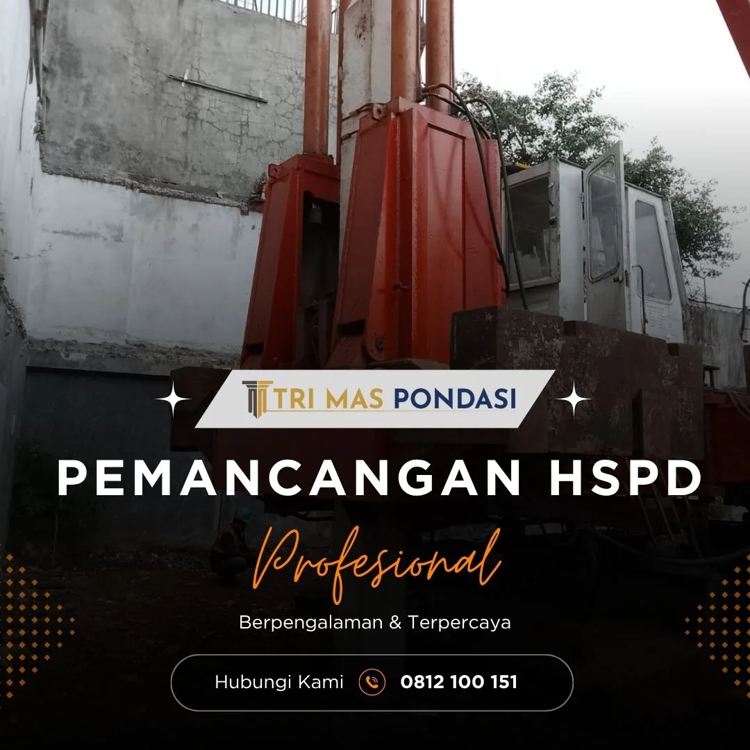 Pemancangan HSPD | PT. Tri Mas Pondasi berkomitmen melaksanakan pekerjaan pancang dengan baik dan benar sesuai standar mutu terbaik