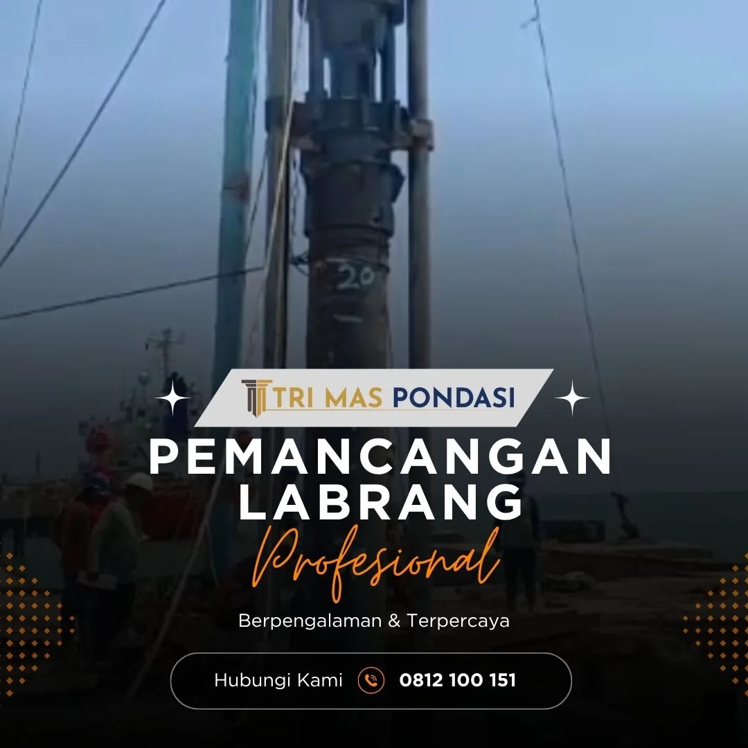 Pemancangan Labrang | PT. Tri Mas Pondasi berkomitmen menjadi one stop service perusahaan pancang terpercaya